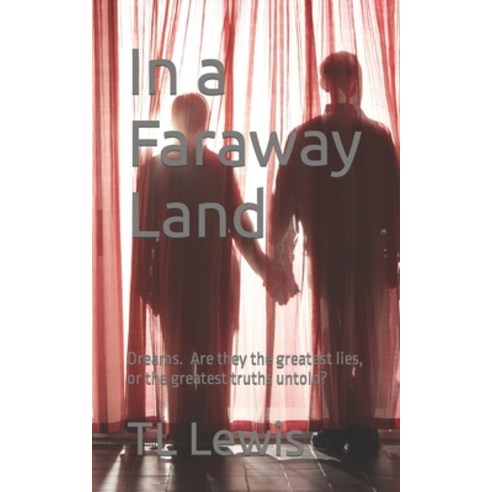 (영문도서) In a Faraway Land Paperback, Independently Published, English, 9798871156315