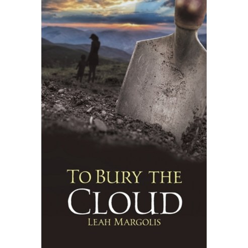 To Bury the Cloud Paperback, MindStir Media, English, 9781735691077