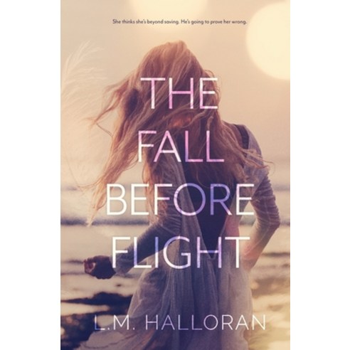 (영문도서) The Fall Before Flight Paperback, L.M. Halloran, English, 9798869264312
