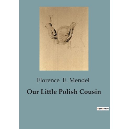 (영문도서) Our Little Polish Cousin Paperback, Culturea, English, 9791041826186