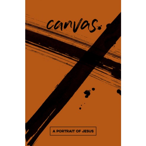 (영문도서) Canvas: A Portrait of Jesus Student Guide Paperback, Abingdon Press, English, 9781501859304