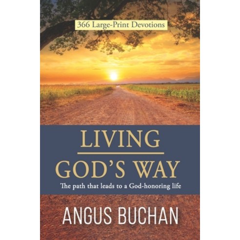 (영문도서) Living God''s Way: The path that leads to a God-honoring life Paperback, Christian Art Publishers, English, 9780638001112
