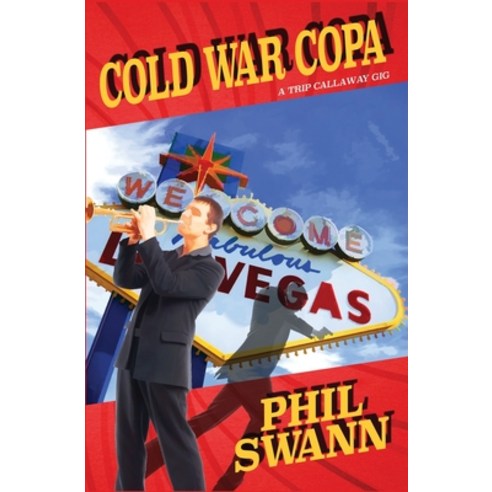 (영문도서) Cold War Copa Paperback, Independently Published, English, 9798651201068