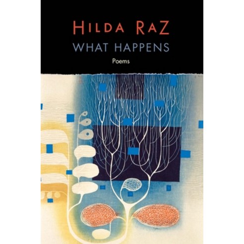 What Happens: Poems Paperback, University of Nebraska Press, English, 9781496228185