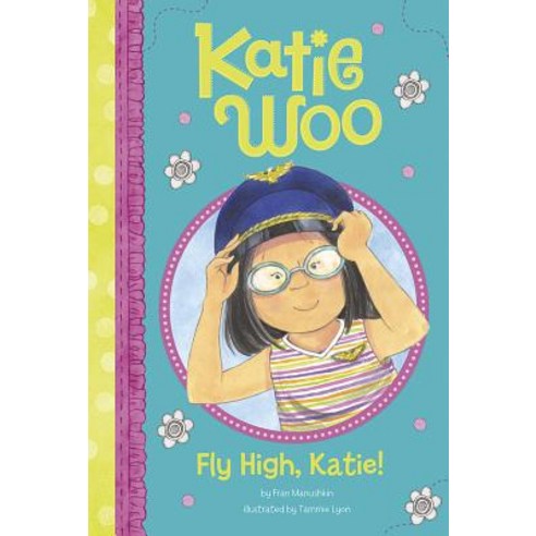 Fly High Katie! Picture Window Books