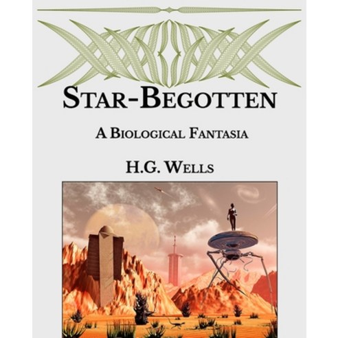 Star-begotten: Large Print Paperback, Independently Published, English ...