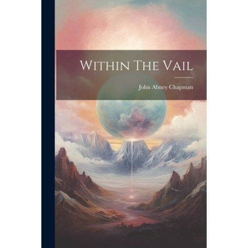 (영문도서) Within The Vail Paperback, Legare Street Press, English, 9781022590120