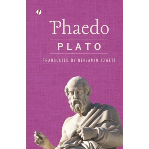 (영문도서) Phaedo Paperback, Pharos Books Private Limited, English, 9789358044096 팬레터프로그램북 Best Top5