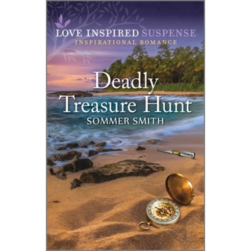 (영문도서) Deadly Treasure Hunt Mass Market Paperbound, Love Inspired Suspense, English, 9781335597977