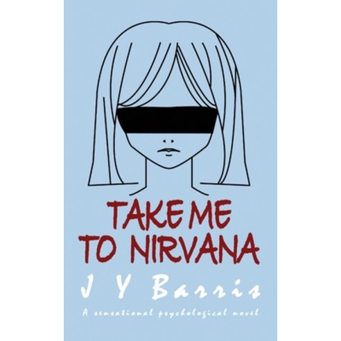(영문도서) Take Me To Nirvana Paperback, Julie Barris, English, 9780999277720