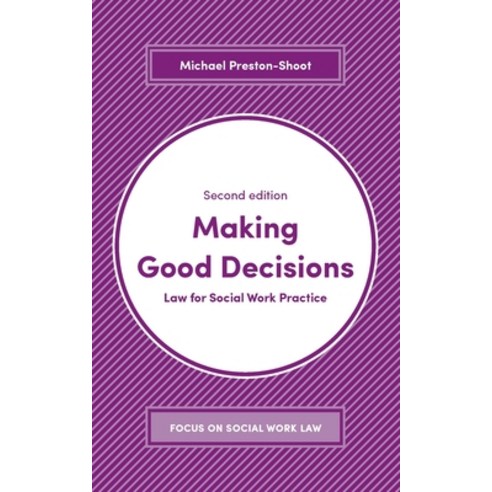(영문도서) Making Good Decisions: Law for Social Work Practice Paperback, Red Globe Press, English, 9781352006278