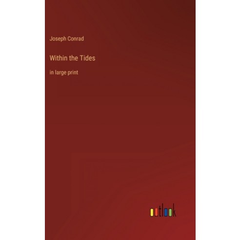 (영문도서) Within the Tides: in large print Hardcover, Outlook Verlag, English, 9783368305833