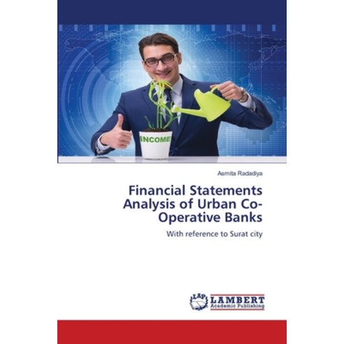 (영문도서) Financial Statements Analysis of Urban Co-Operative Banks Paperback, LAP Lambert Academic Publis..., English, 9786207474790