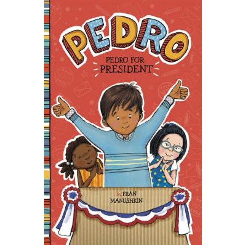 Pedro for President, Picture Window Books