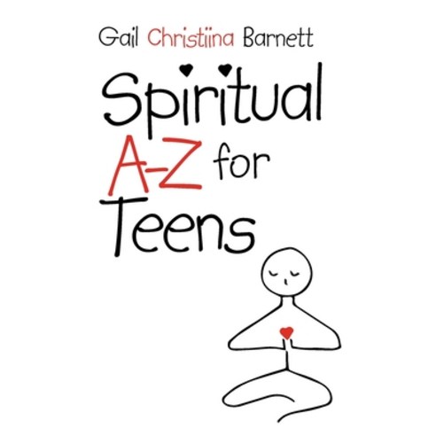 (영문도서) Spiritual A-Z for Teens Paperback, Balboa Press Au, English, 9781982292041