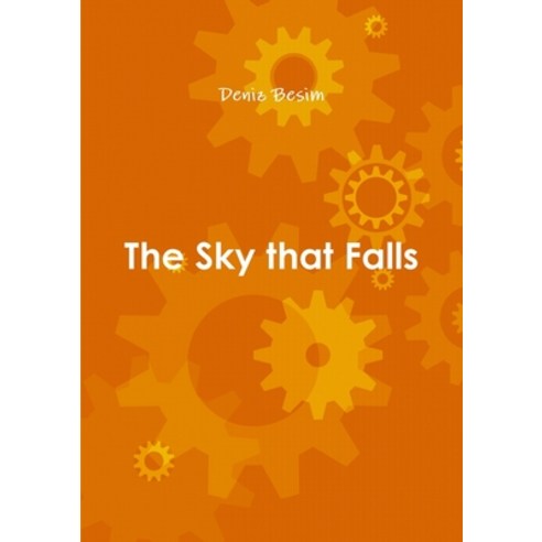 (영문도서) The Sky that Falls Paperback, Lulu.com, English, 9781291920529