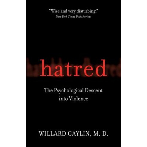 Hatred: The Psychological Descent Into Violence Paperback, PublicAffairs, English, 9781586482602