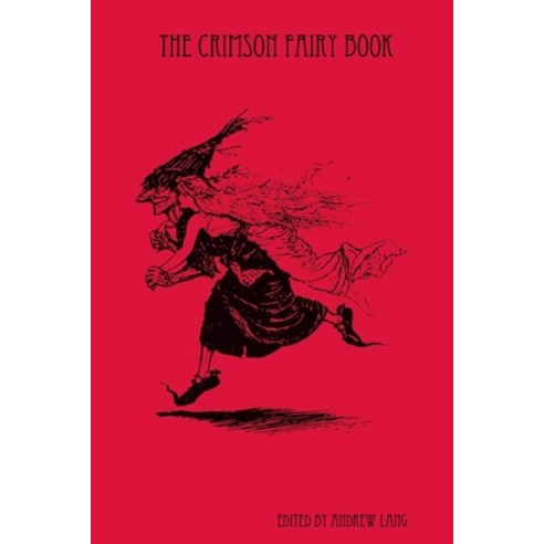 The Crimson Fairy Book Paperback, Lulu.com, English, 9781435755376