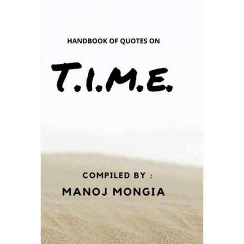 (영문도서) Handbook of Quotes on TIME Paperback, Independently Published, English, 9798762004824