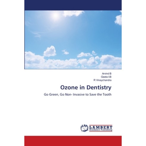 (영문도서) Ozone in Dentistry Paperback, LAP Lambert Academic Publis..., English, 9786206146100