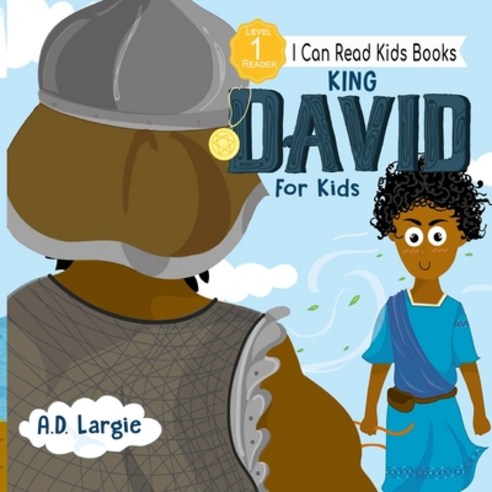 King David For Kids: I can read books level 1 Paperback, Independently Published