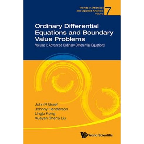 (영문도서) Ordinary Differential Equations and Boundary Value Problems: Volume I: Advanced Ordinary Diff... Hardcover, World Scientific Publishing..., English, 9789813236455