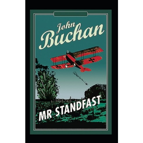 Mr. Standfast: (Illustrated Edition) Paperback, Independently Published, English, 9798726302478