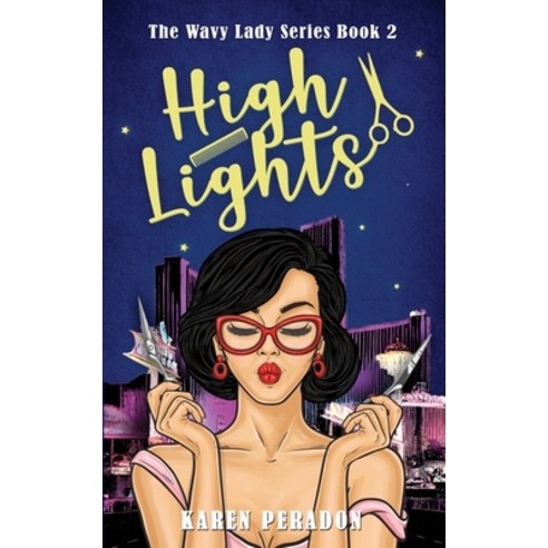 (영문도서) High Lights Paperback, Red Feather Publishing, English, 9780994284556