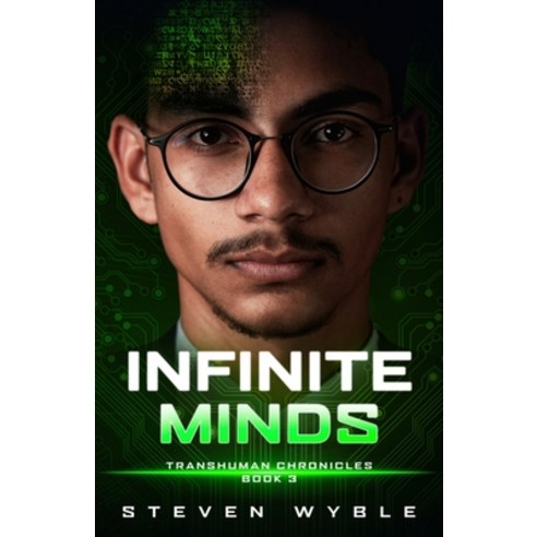 Infinite Minds: A Science Fiction Thriller Paperback, Slaughter County Press, English, 9781733800822