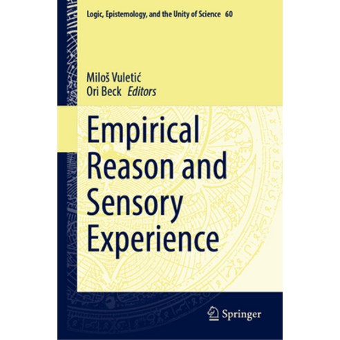 (영문도서) Empirical Reason and Sensory Experience Hardcover, Springer, English, 9783031522307