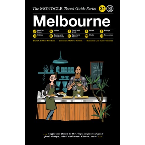 (영문도서) The Monocle Travel Guide to Melbourne: The Monocle Travel Guide Series Hardcover, Gestalten, English, 9783899559514