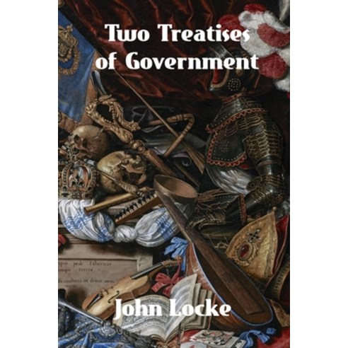 (영문도서) Two Treatises of Government Paperback, Binker North, English, 9781774419649