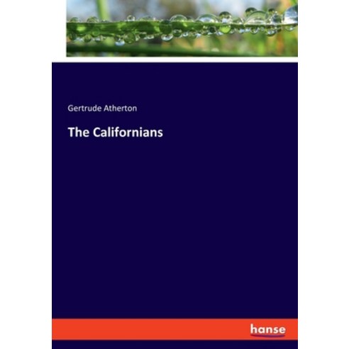 (영문도서) The Californians Paperback, Hansebooks, English, 9783348103862