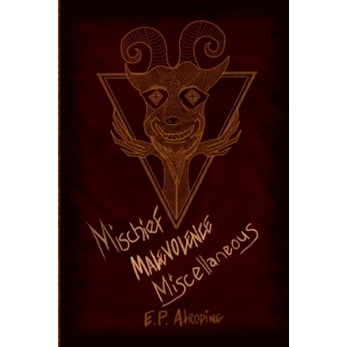 (영문도서) Mischief Malevolence Miscellaneous Paperback, Lulu.com, English, 9781447750703