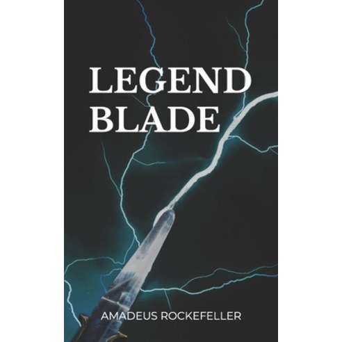 (영문도서) Legend Blade Paperback, Chen Ming-Yu, English, 9789574396337