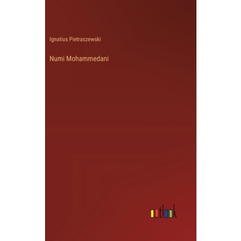 (영문도서) Numi Mohammedani Hardcover, Outlook Verlag, English, 9783385122314