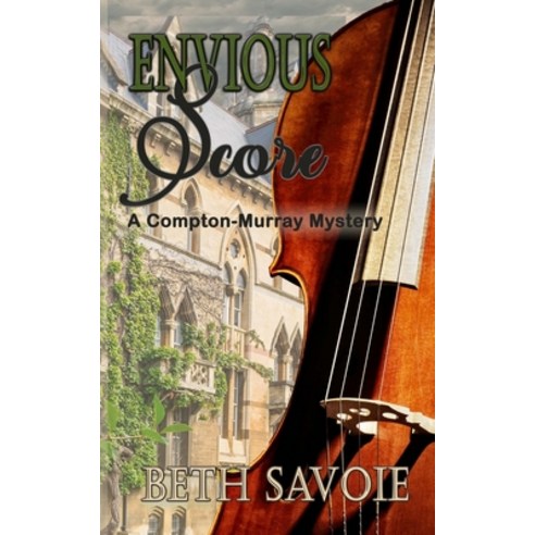 (영문도서) Envious Score Paperback, Beth Savoie, English, 9798986884134