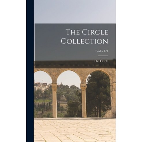 (영문도서) The Circle Collection; Folder 1/1 Hardcover, Hassell Street Press, English, 9781014067661