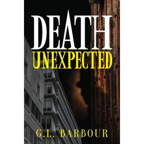 (영문도서) Death Unexpected Paperback, Arpress, English, 9798893565126