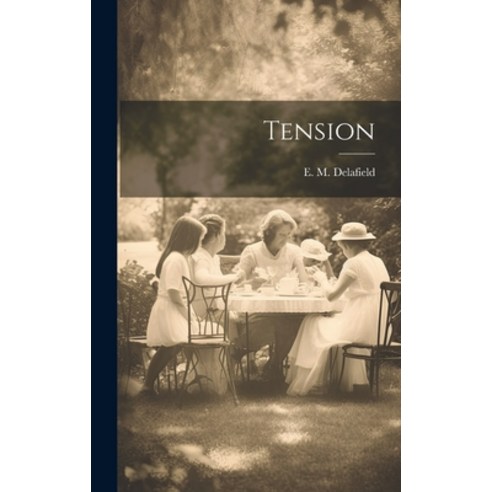 (영문도서) Tension Hardcover, Legare Street Press, English, 9781020811319