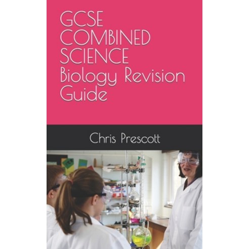 (영문도서) GCSE COMBINED SCIENCE Biology Revision Guide Paperback, Independently Published, English, 9798322287629