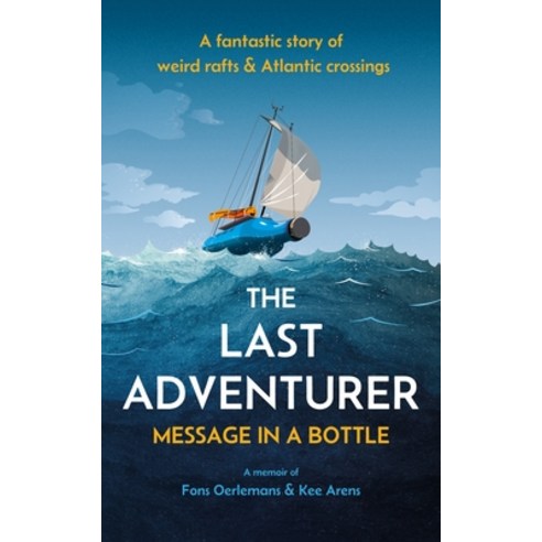 (영문도서) The Last Adventurer: Message in a Bottle Paperback, Medina Publishing, English, 9781911487890
