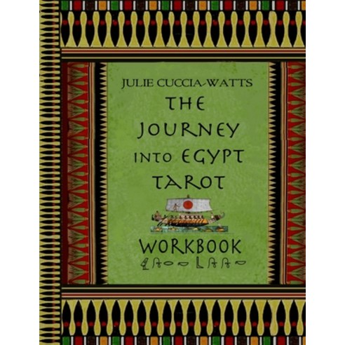 (영문도서) Journey into Egypt Tarot Workbook Paperback, Lulu.com, English, 9781300857471
