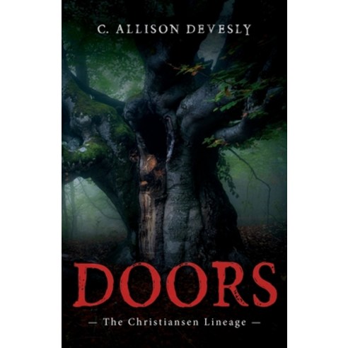 (영문도서) Doors: The Christiansen Lineage Paperback, Luminare Press, English, 9781643889627