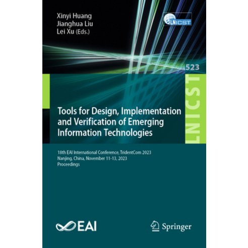 (영문도서) Tools for Design Implementation and Verification of Emerging Information Technologies: 18th ... Paperback, Springer, English, 9783031513985