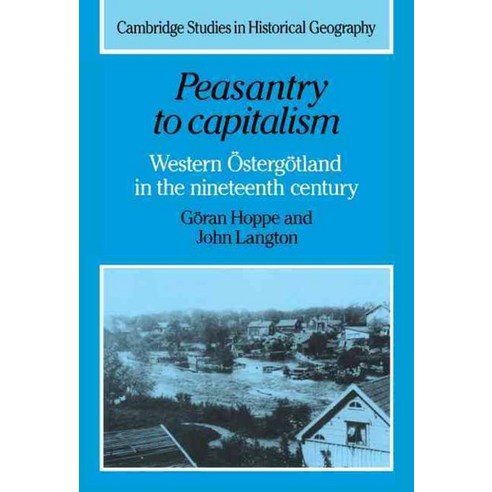 Peasantry to Capitalism:Western Sterg Tland in the Nineteenth Century, Cambridge University Press