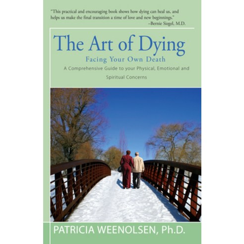 (영문도서) The Art of Dying: Facing Your Own Death Paperback, Open Road Distribution, English, 9781504029278