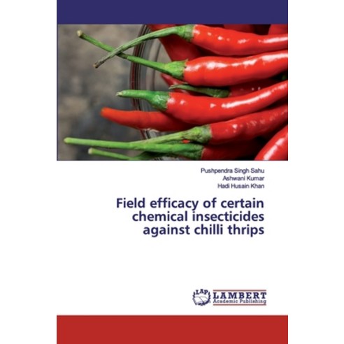 Field efficacy of certain chemical insecticides against chilli thrips ...