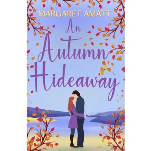 (영문도서) An Autumn Hideaway Paperback, Leannan Press, English, 9781914575709