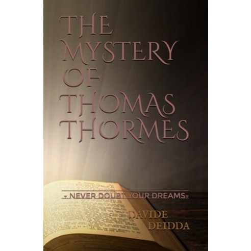 The Mystery of Thomas Thormes Paperback, Independently Published